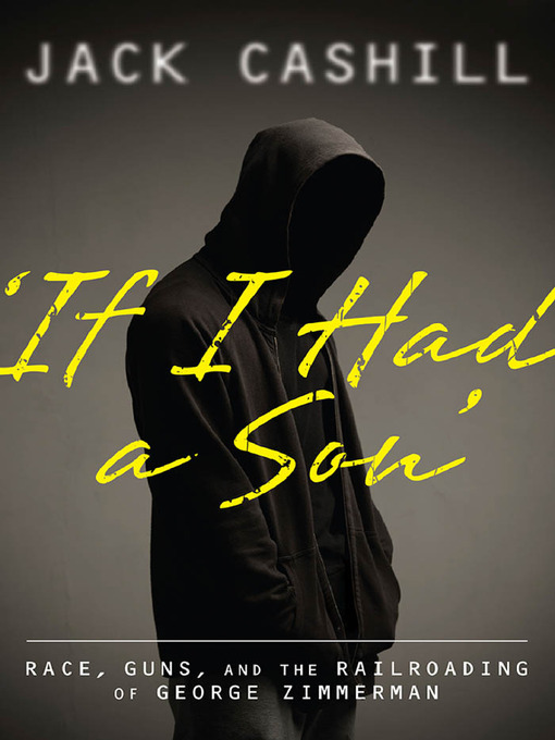 Title details for If I Had a Son' by Jack Cashill - Available